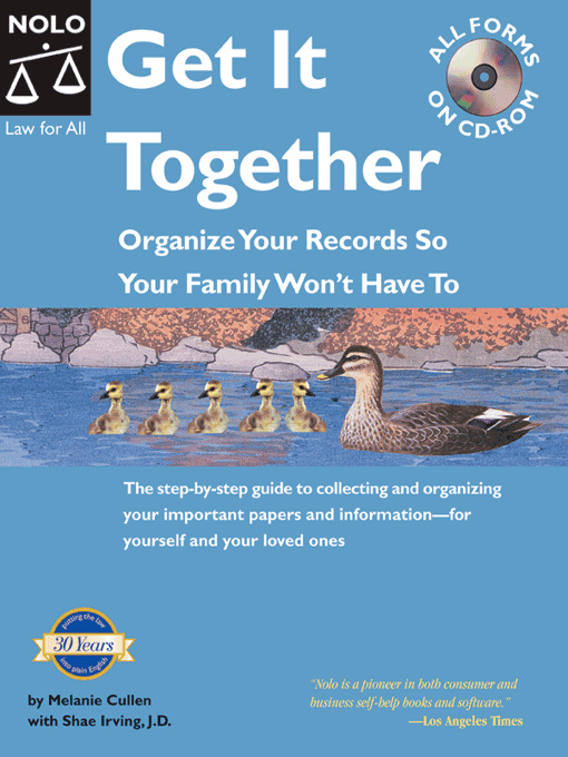 Title details for Get It Together: Organize Your Records So Your Family Won't Have To by Melanie Cullen - Wait list